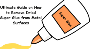 How to Remove Dried Super Glue from Metal Surfaces